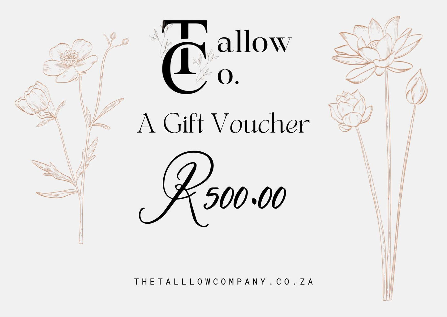 R500 Gift Card | The Tallow Co.