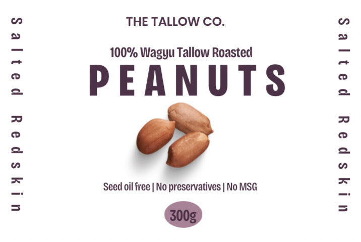 Salted redskin peanuts roasted in pure Wagyu tallow – 300g – The Tallow Co.